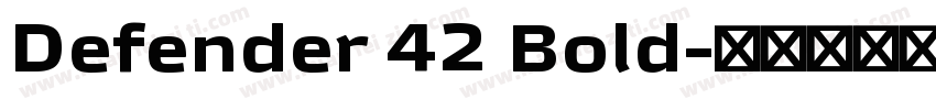 Defender 42 Bold字体转换